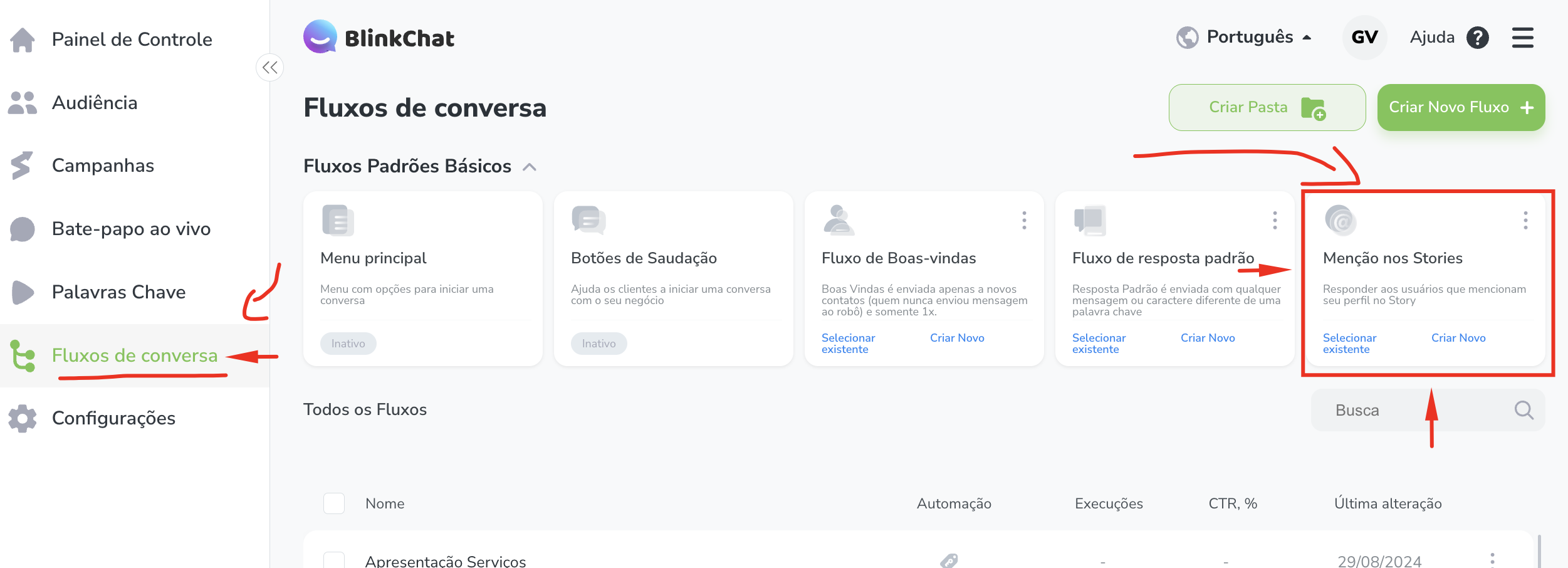 Clique em SELECIONAR EXISTENTE > Selecione o fluxo criado.
